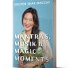 Dechen Shak Mantras, Musik And Magic Moments - Dechen Shak Clearance